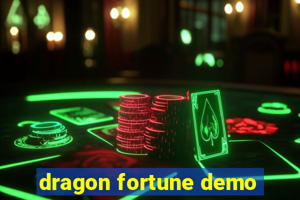 dragon fortune demo